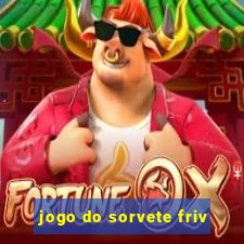 jogo do sorvete friv